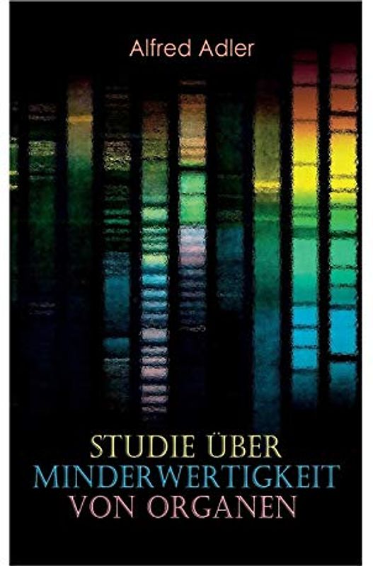 Studie über Minderwertigkeit von Organen