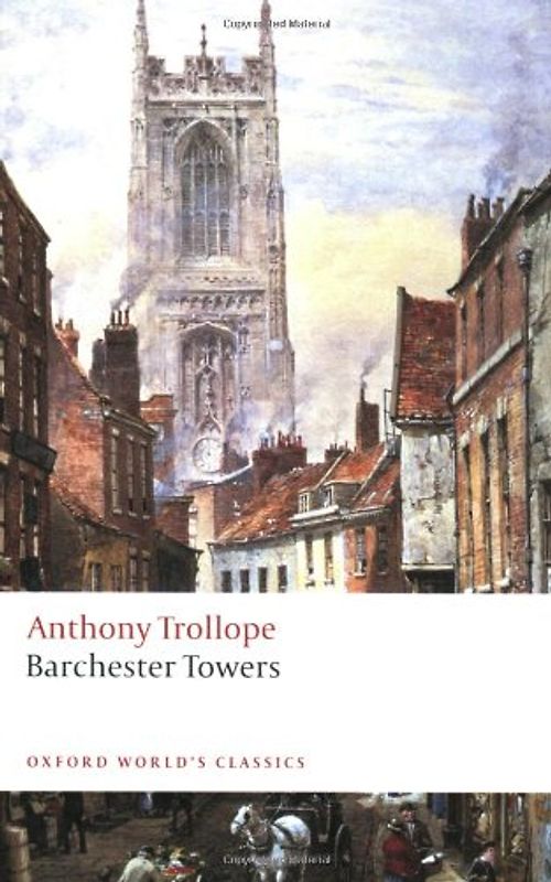 Barchester Towers (Oxford World's Classics)
