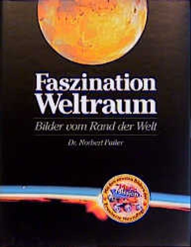 Faszination Weltraum