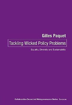 Tackling Wicked Policy Problems