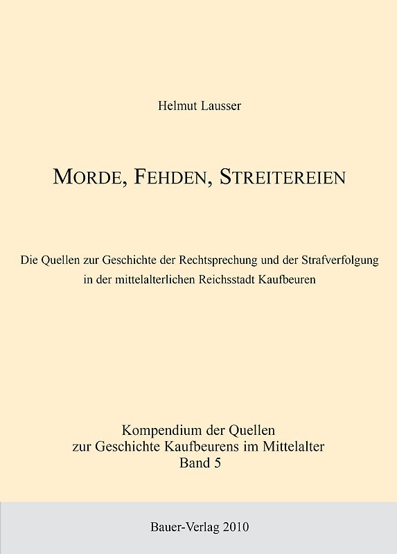 Morde, Fehden, Streitereien