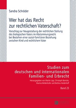 Wer hat das Recht zur rechtlichen Vaterschaft?