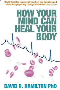How Your Mind Can Heal Your Body