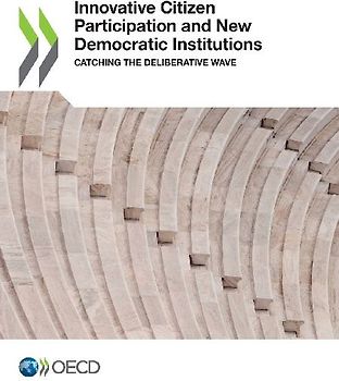 Innovative Citizen Participation and New Democratic Institutions