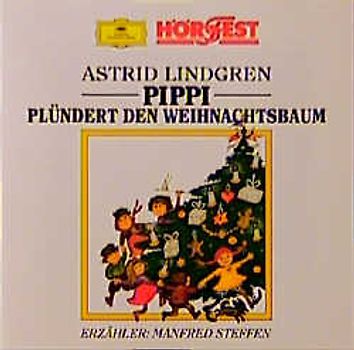 Pippi plündert den Weihnachtsbaum und andere Geschichten. Polly hilft der Grossmutter /Wir haben es lustig, wenn Weihnachten ist /Bald ist Weihnachten