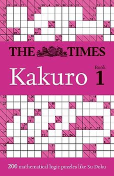 The Times Kakuro Book 1