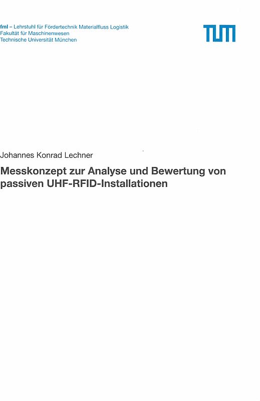 Messkonzept zur Analyse und Bewertung von passiven UHF RFID Installationen