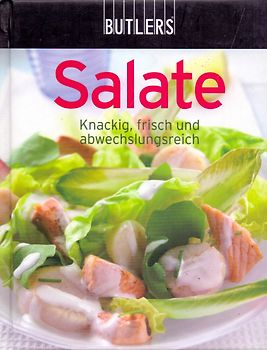 BUTLERS Kochbuch: Salate - Knackig, frisch und abwechslungsreich
