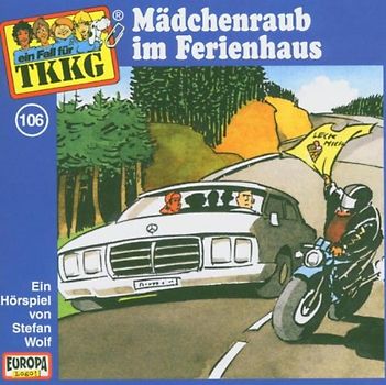 TKKG: Folge 106 - Mädchenraub im Ferienhaus