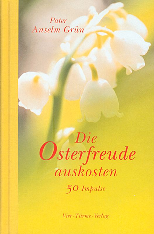 Die Osterfreude auskosten