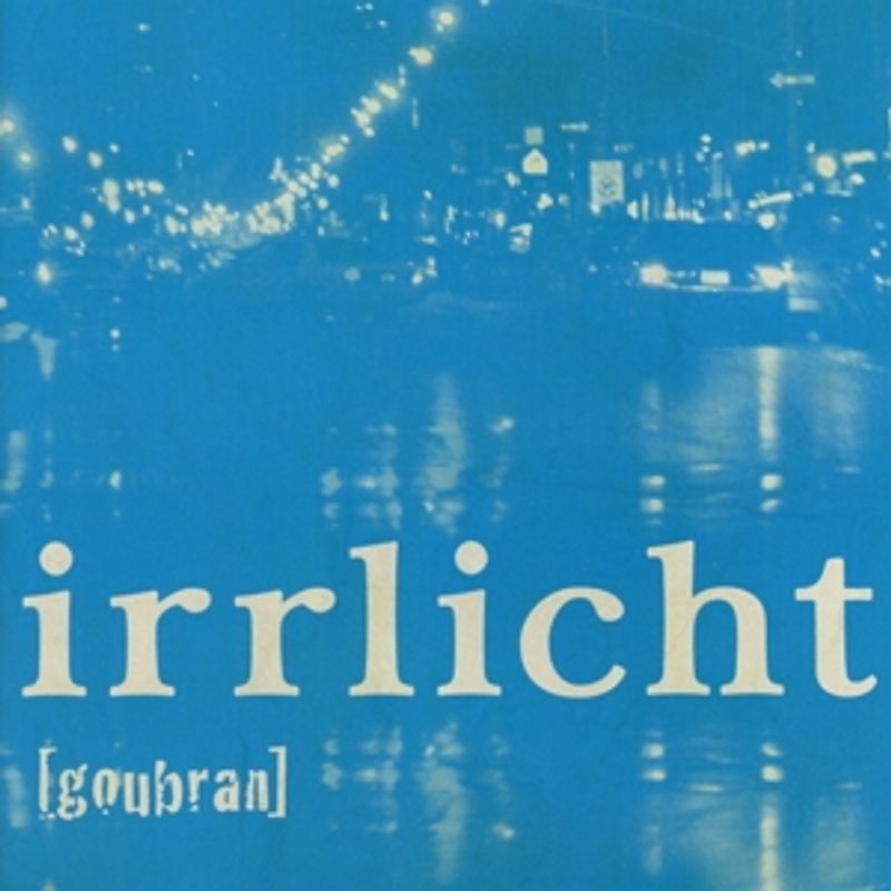 goubran - Irrlicht