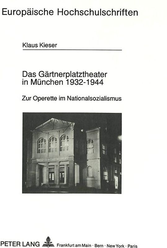 Das Gärtnerplatztheater in München 1932-1944
