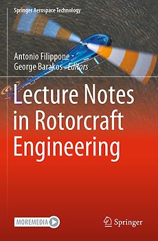 Lecture Notes in Rotorcraft Engineering