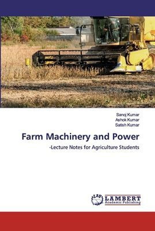 Farm Machinery and Power