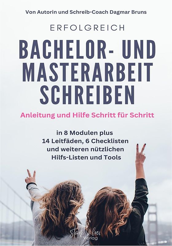 Erfolgreich Bachelor- und Masterarbeit schreiben