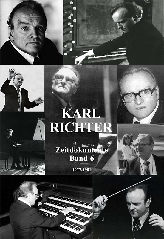 Karl Richter, Zeitdokumente