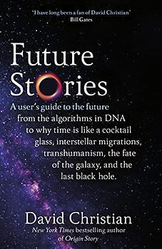 Future Stories: A user's guide to the future