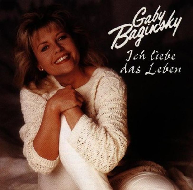 Gaby Baginsky - Ich Liebe das Leben
