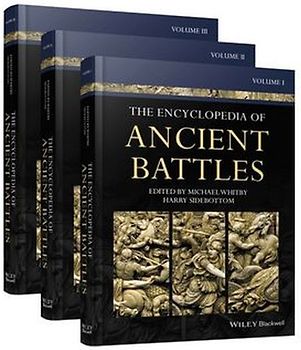 The Encyclopedia of Ancient Battles