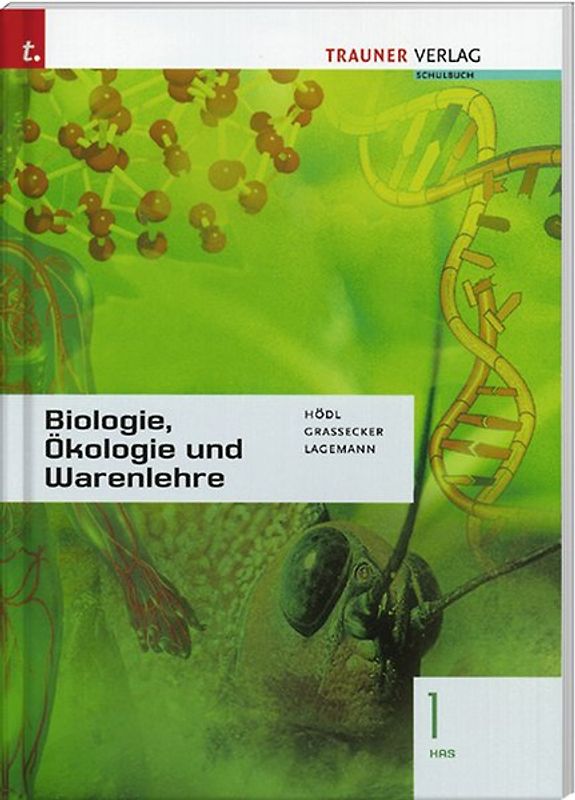 Biologie, Ökologie und Warenlehre 1 HAS