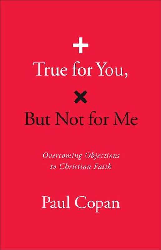 True for You, But Not for Me