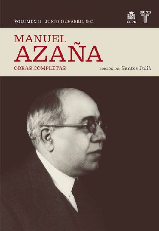 O.C. MANUEL AZAÑA TOMO 2 JUNIO 1920 / ABRIL 1931