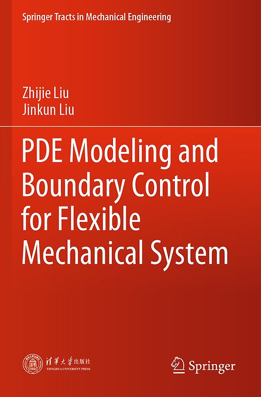 PDE Modeling and Boundary Control for Flexible Mechanical System