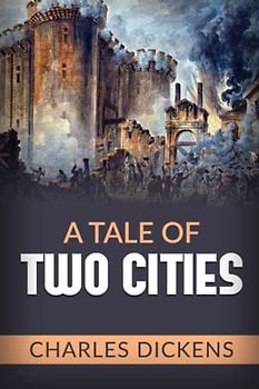 A Tale of Two Cities (Annotated)