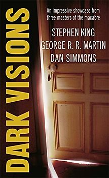 Dark Visions - King, Stephen