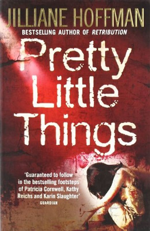 Pretty Little Things - Jilliane Hoffman