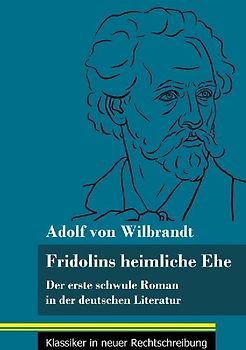 Fridolins heimliche Ehe