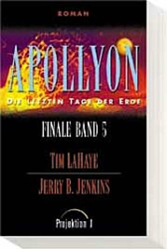 Finale - Die letzten Tage der Erde / Apollyon
