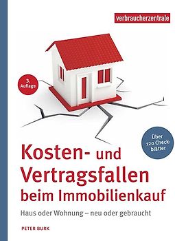 Kosten- und Vertragsfallen beim Immobilienkauf
