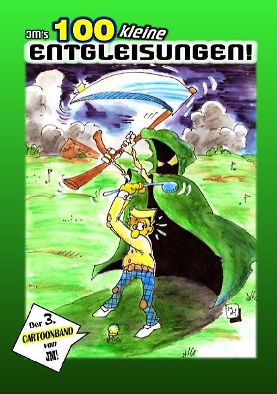 JM's 100 kleine Entgleisungen