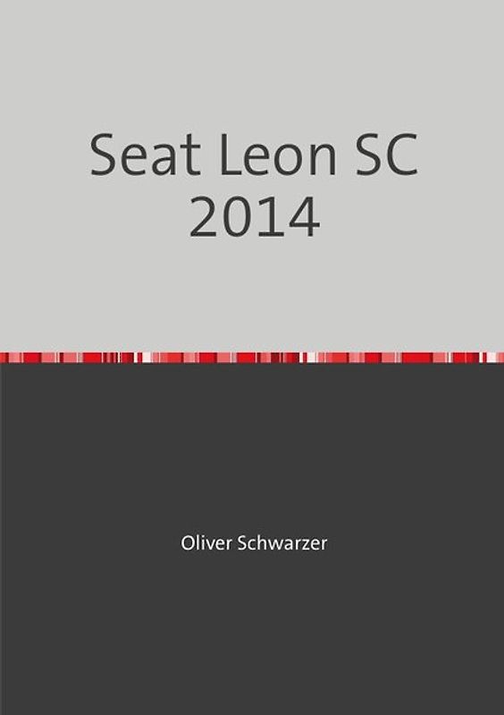 Legobauanleitungen / Seat Leon SC 2014