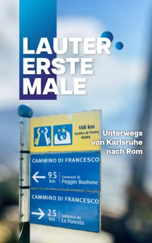 lauter erste male