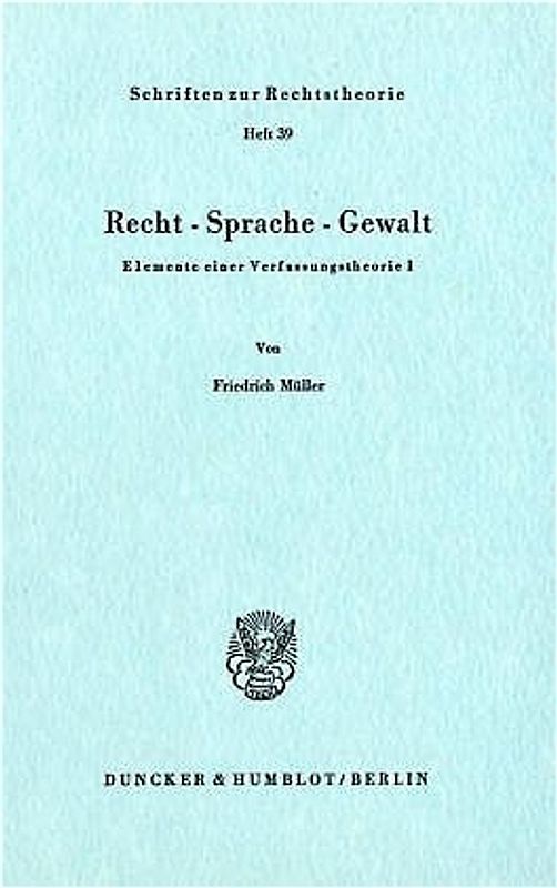 Recht - Sprache - Gewalt.