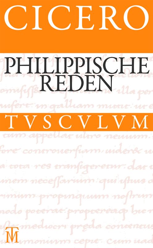 Die philippischen Reden / Philippica