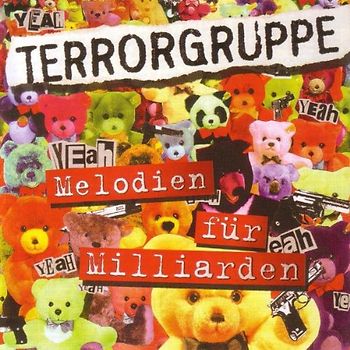 Terrorgruppe - Melodien für Milliarden