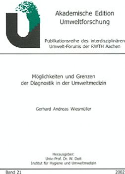 Möglichkeiten und Grenzen der Diagnostik in der Umweltmedizin