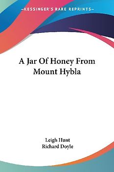 A Jar Of Honey From Mount Hybla