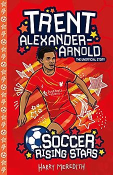 Trent Alexander Arnold (Soccer Rising Stars)