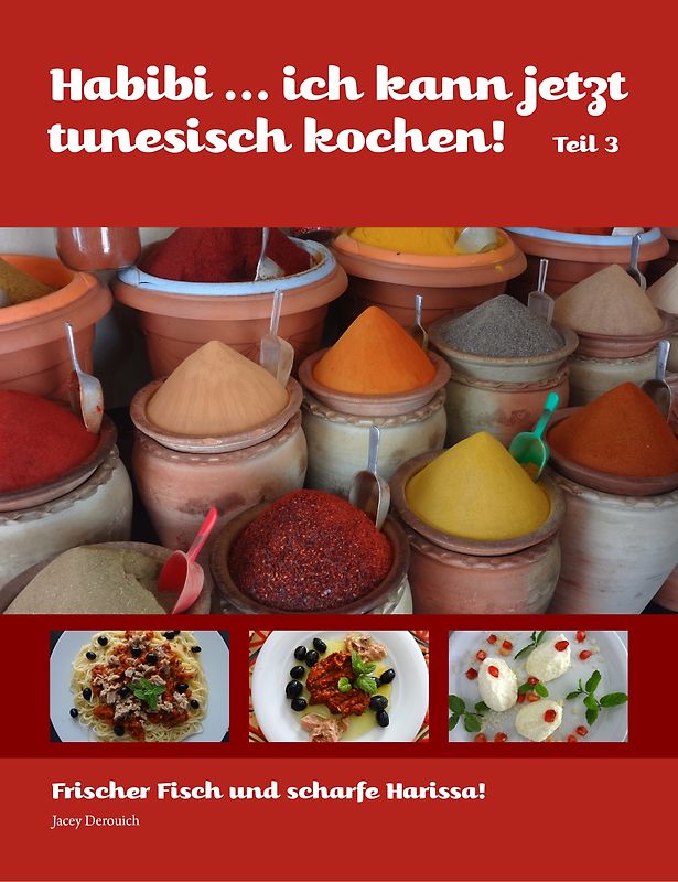 Habibi, ich kann jetzt tunesisch kochen Teil 3