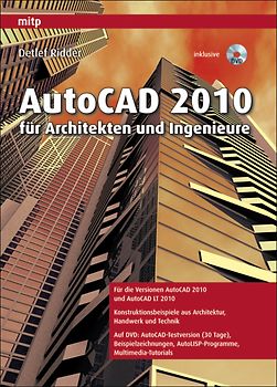 AutoCAD 2010 für Architekten und Ingenieure