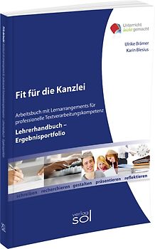 Fit für die Kanzlei (Lehrerhandbuch/Ergebnisportfolio)