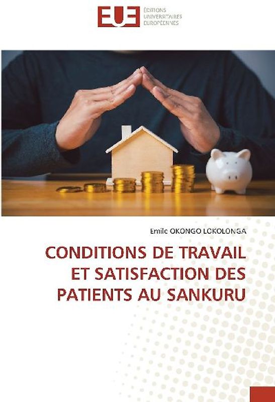 CONDITIONS DE TRAVAIL ET SATISFACTION DES PATIENTS AU SANKURU
