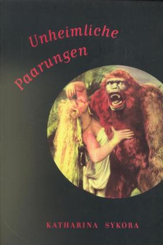 Unheimliche Paarungen