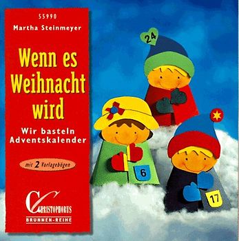 Wenn es Weihnacht wird. Wir basteln Adventskalender. Mit 2 Vorlagebögen