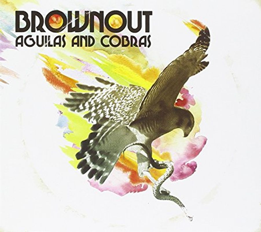 Brownout - Aguilas and Cobras