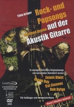 Thilo Krüger: Rock- und Popsongs Spielend lernen auf der Akustikgitarre